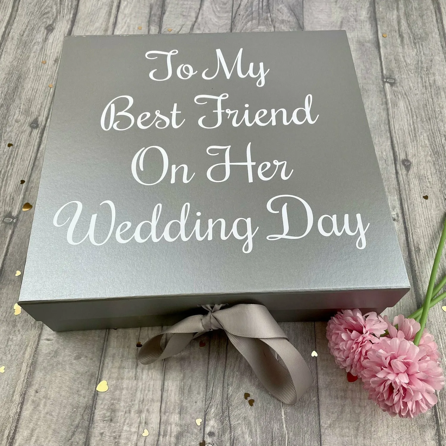 Bride To Be Gift Box, To My Best Friend On Her Wedding Day Memory Keepsake Box