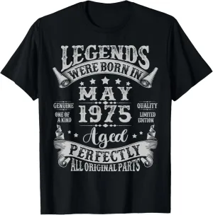 Legend Were Born in May 1975 Vintage 50th Birthday Men Women T-Shirt